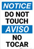 Notice: Do Not Touch No Tocar Bilingual Spanish - Wall Sign