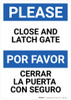 Please:Close And Latch Gate Bilingual Spanish - Wall Sign