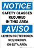 Notice: Safety Glasses Required Area Bilingual Spanish - Wall Sign