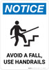 Notice: Avoid A Fall Use Handrails with Icon - Wall Sign Notice: Avoid A Fall Use Handrails with Icon - Wall Sign