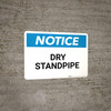 Notice: Dry Standpipe - Wall Sign