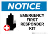 Notice: Emergency First Responder Kit with Icon - Wall Sign Notice: Emergency First Responder Kit with Icon - Wall Sign
