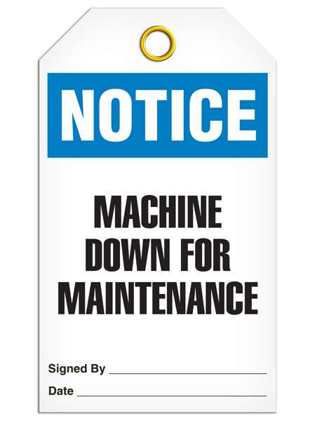 Notice Machine Down Tags