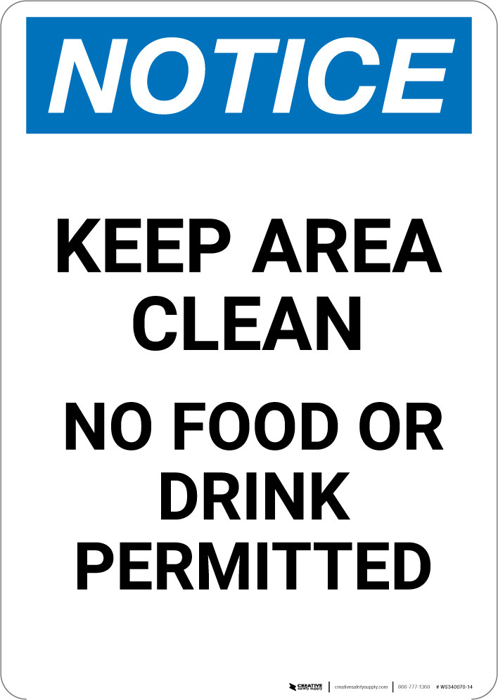 Keep Area Clean Sign | Creative Safety Supply