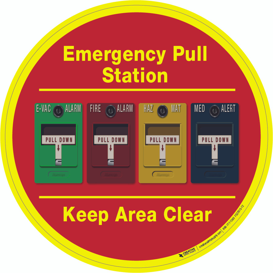 Emergency Pull Station Keep Area Clear (Multiple Alarms) Floor Sign