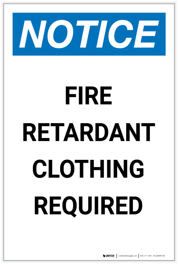 Notice Fire Retardant Clothing Required Portrait Label Creative