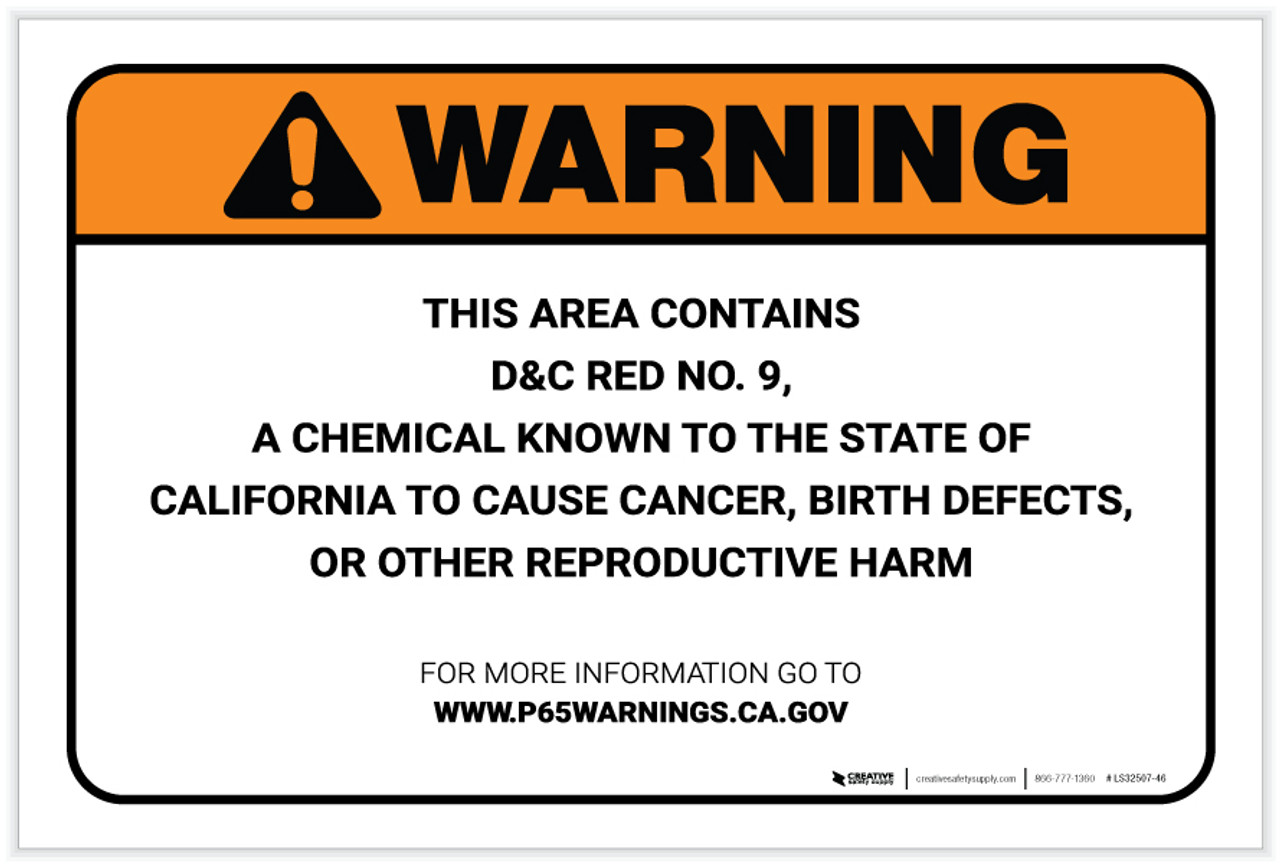 Warning: Prop 65 D&C Red No. 9 - Label | Creative Safety Supply