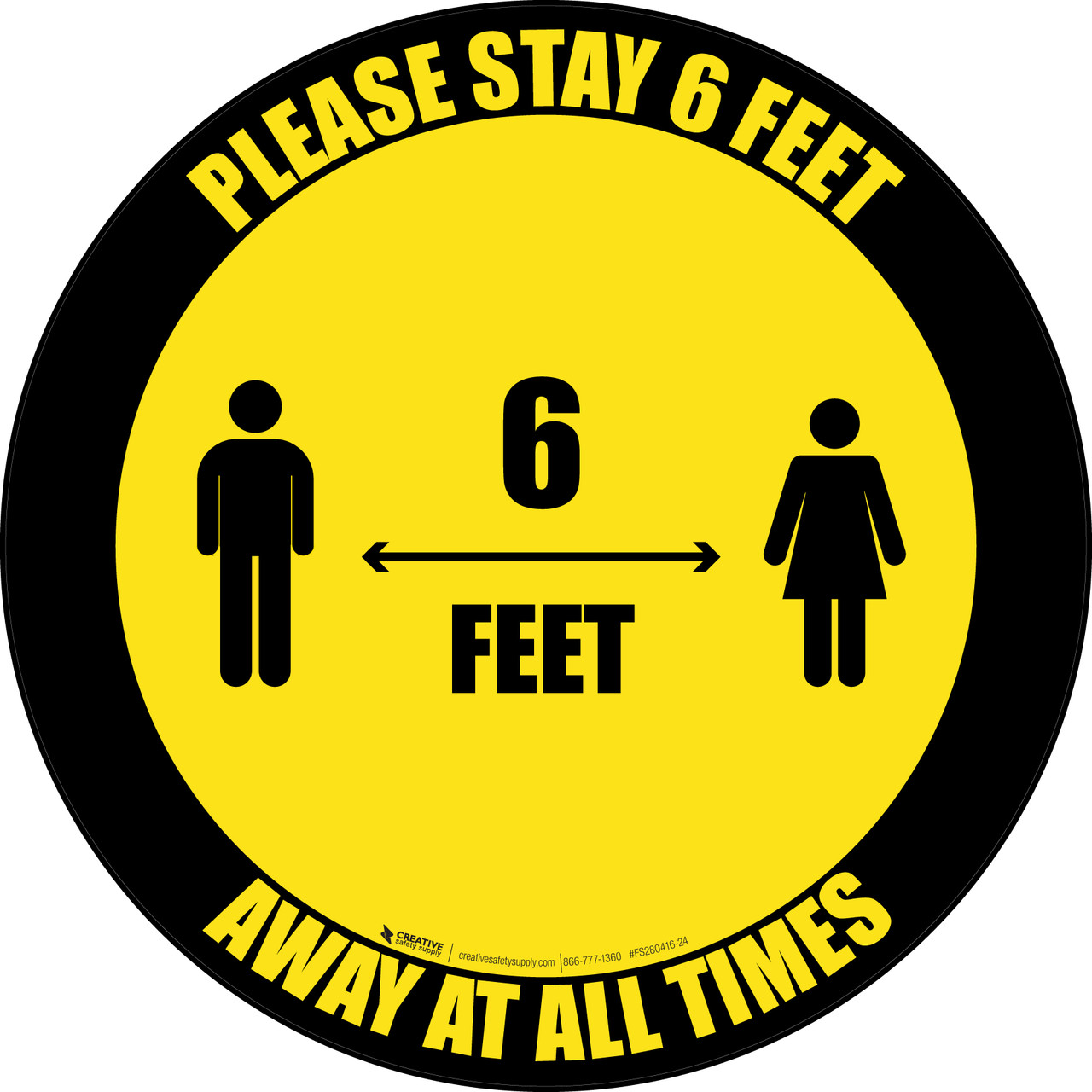 Please Stay 6 Feet Away At All Times With Icon Black Border Circular