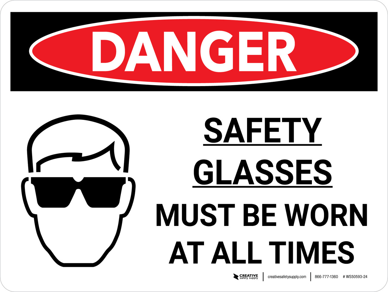Danger Safety Glasses Must Be Worn At All Times Landscape with Icon