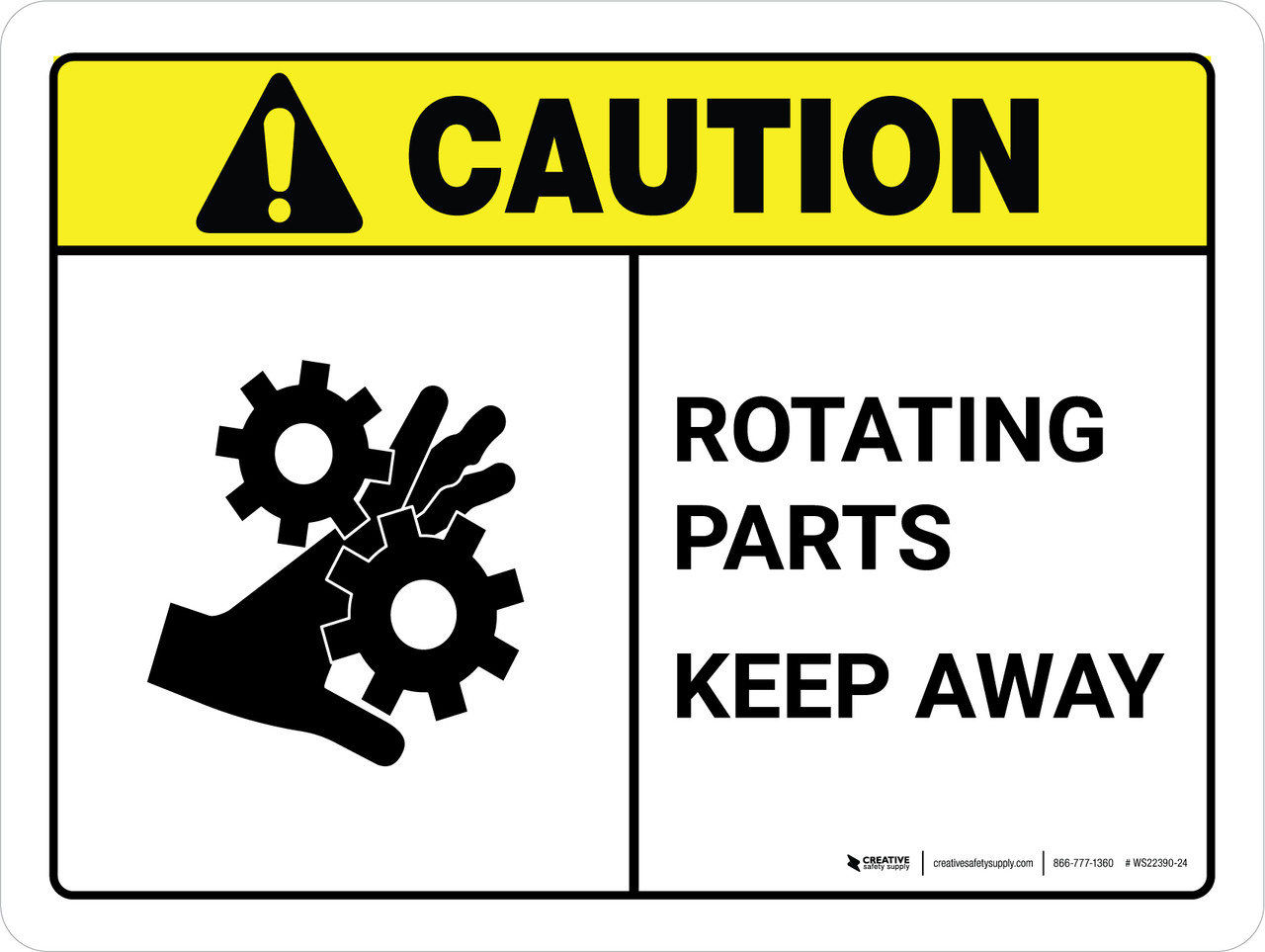 Caution: Rotating Parts Keep Away ANSI Landscape - Wall Sign