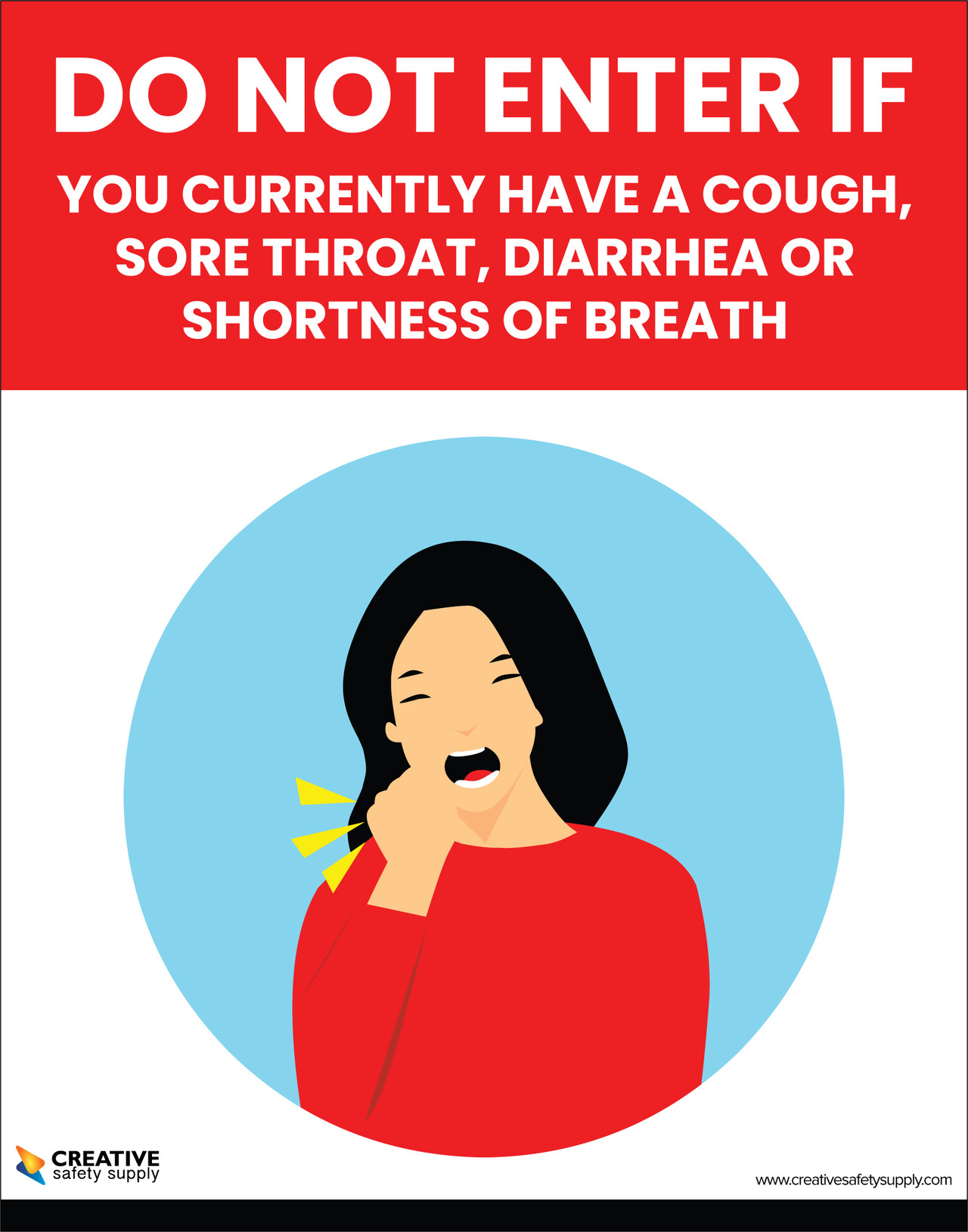Do Not Enter If You Currently Have A Cough, Sore Throat, Diarrhea