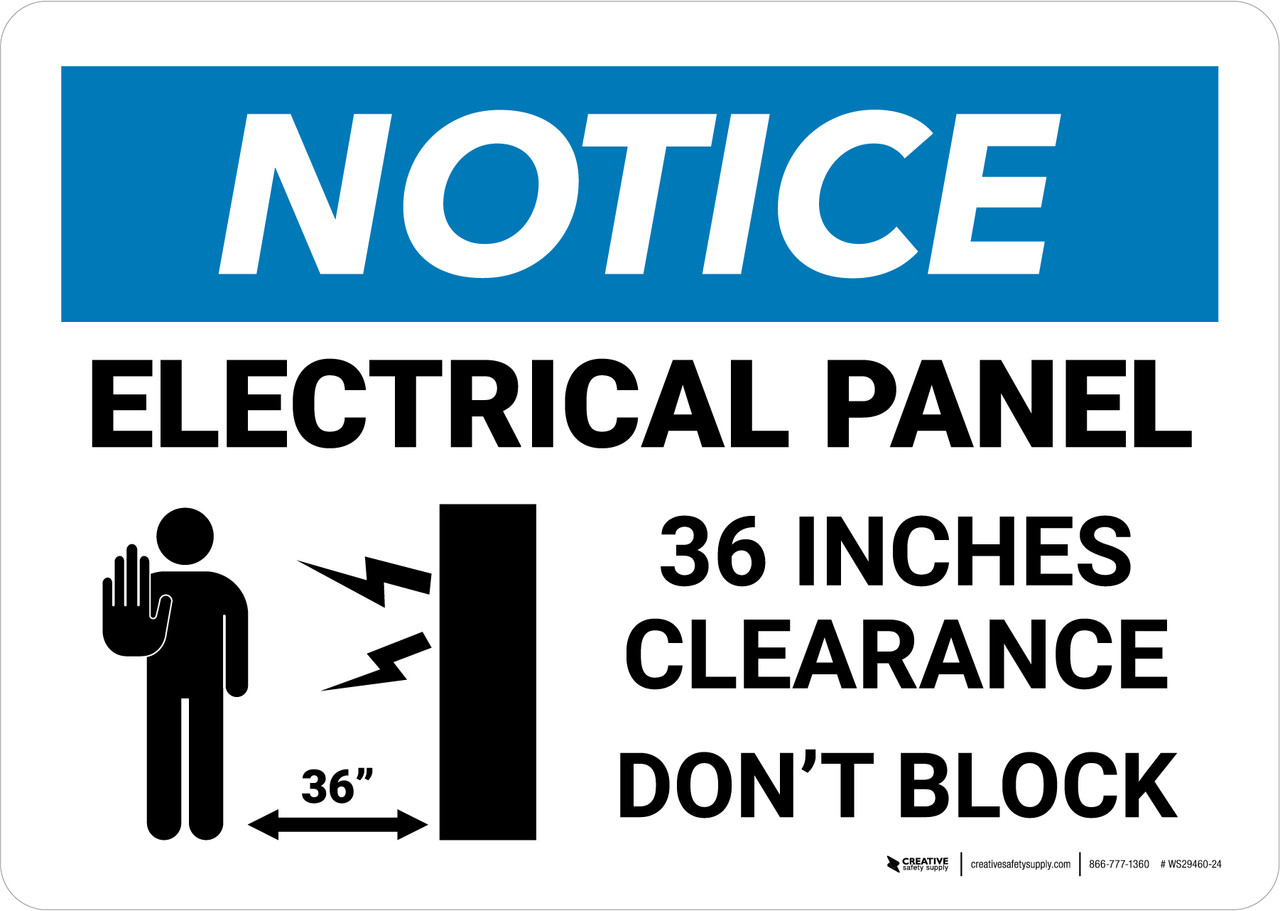 Notice: Electrical Panel 36 in Clearance Do Not Block Landscape Wall Sign