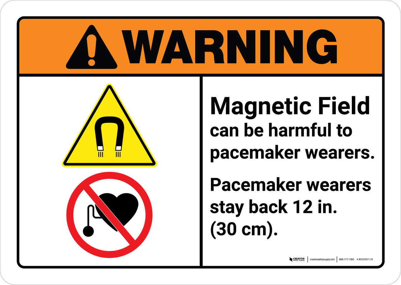 Warning Field Pacemaker Wearers 12 in Landscape Wall Sign