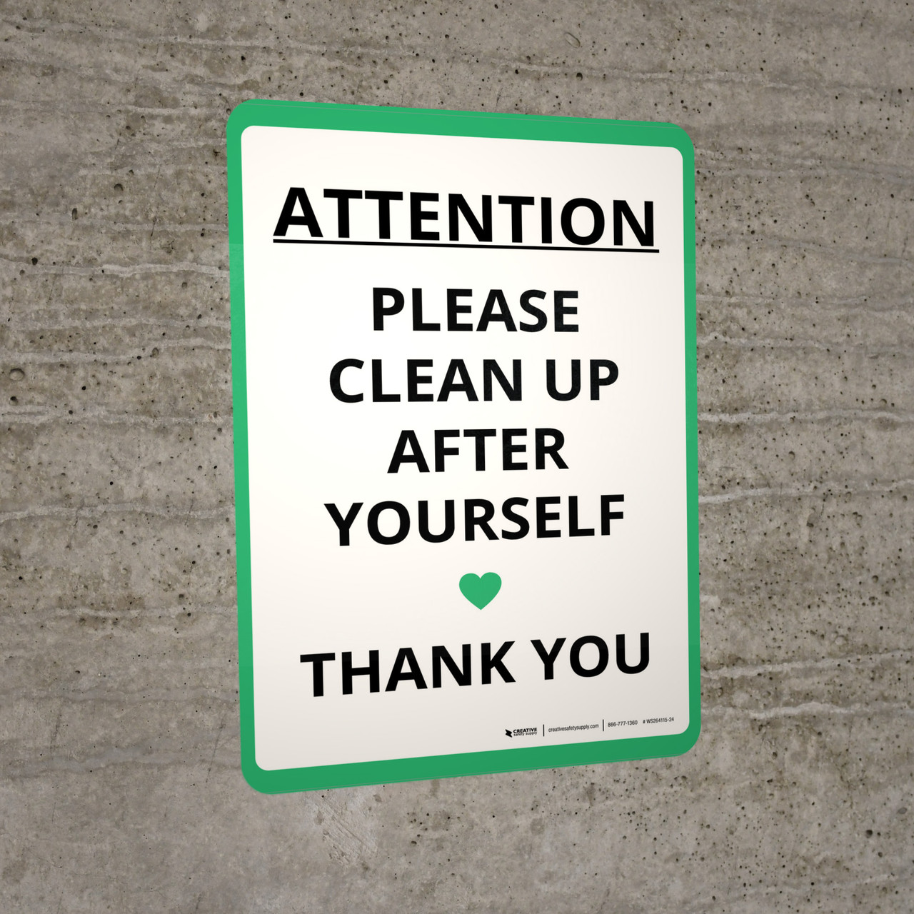 Attention: Please Clean Up After Yourself Portrait - Wall Sign