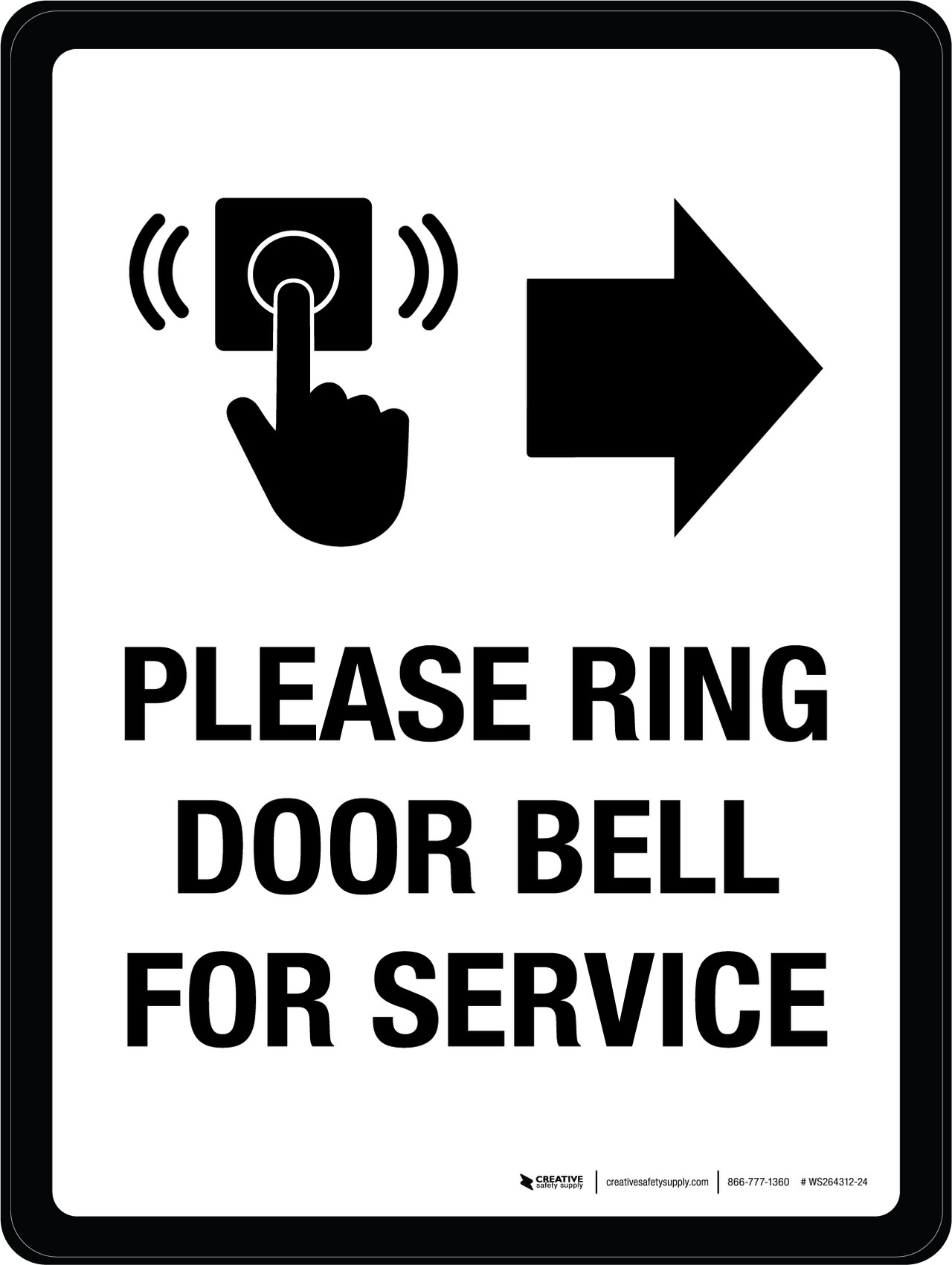 Please Ring Door Bell for Service (Arrow Right) Portrait Wall Sign