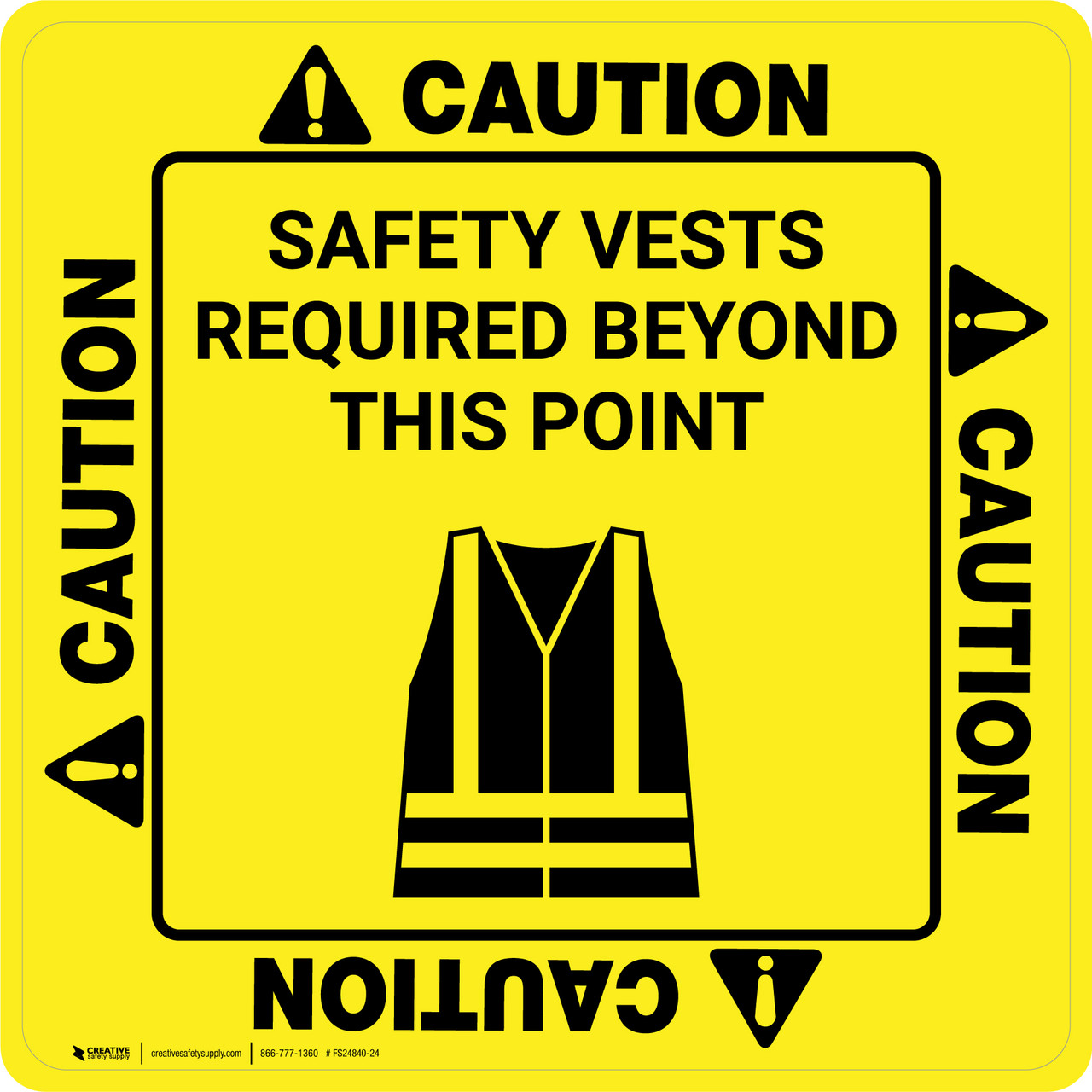 Caution Safety Vests Required Beyond This Point with Icon Square