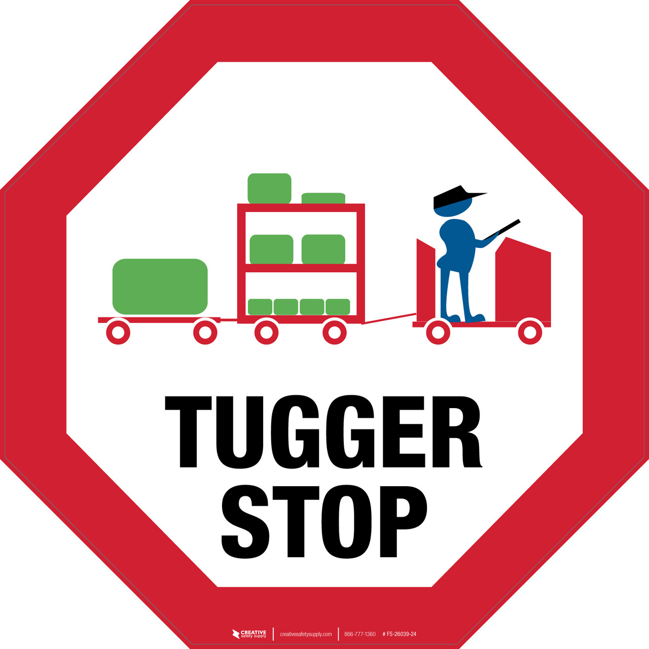 Tugger Stop - Floor Sign