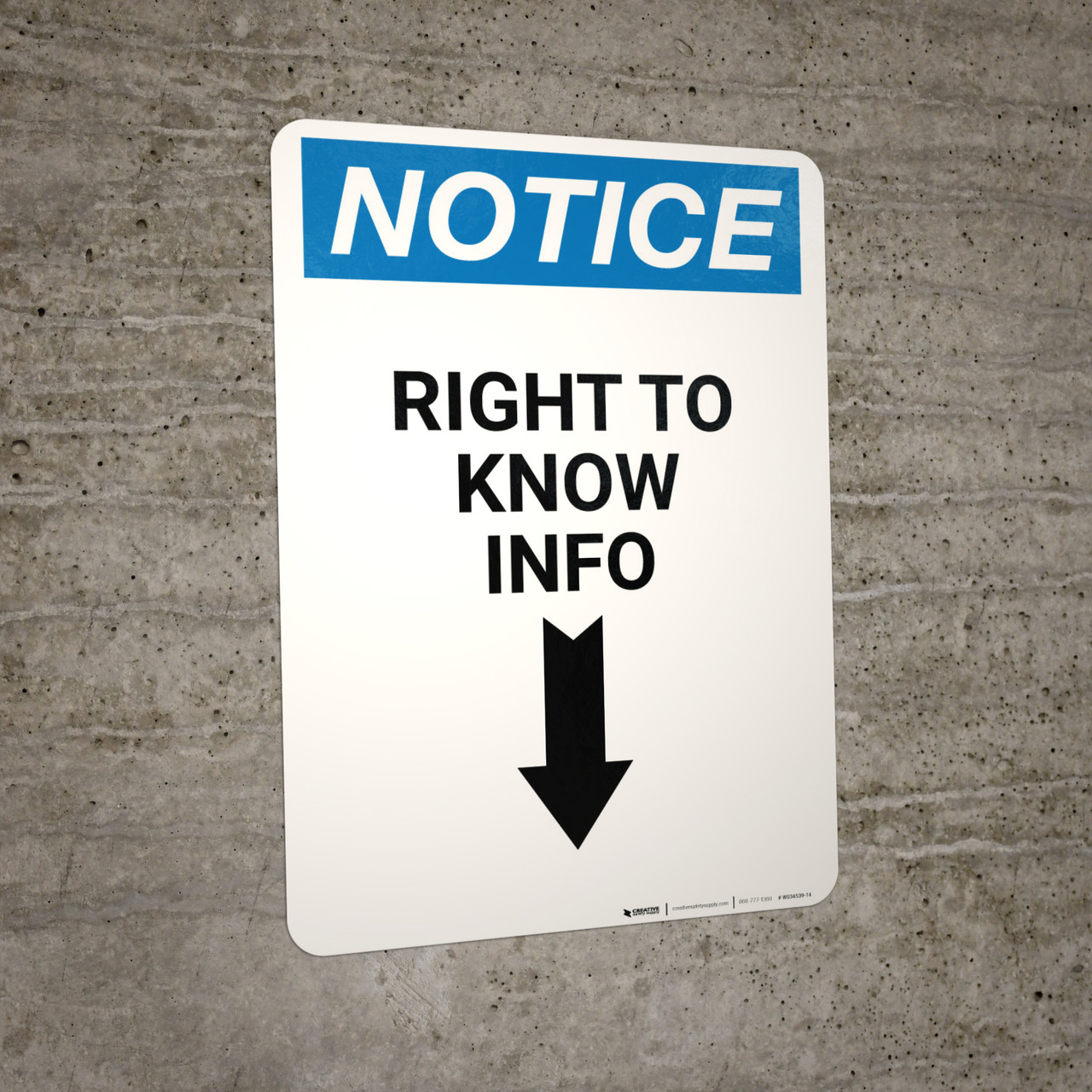 Notice: Right to Know Info Arrow Down - Wall Sign