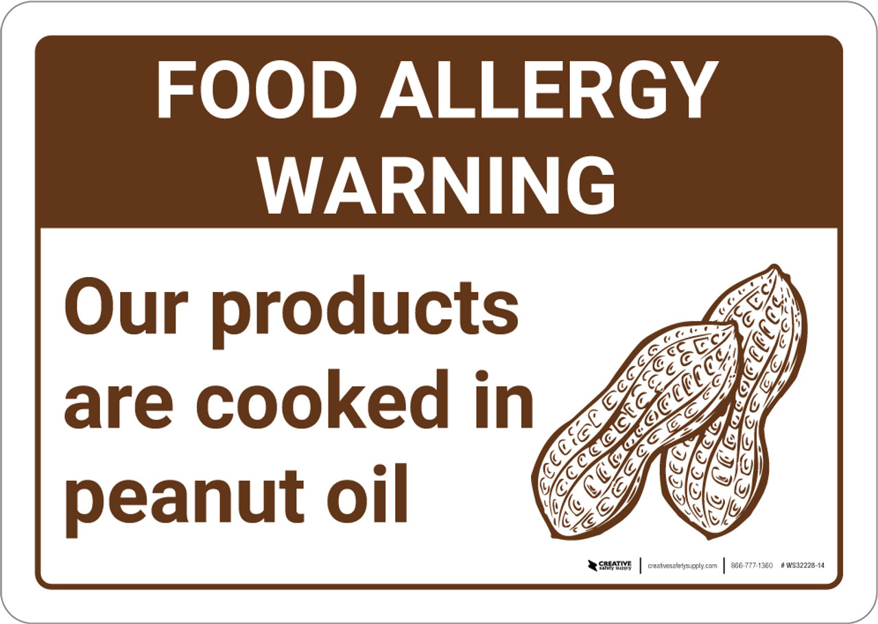 Warning Food Allergy Warning Products Cooked in Peanut Oil with Icon