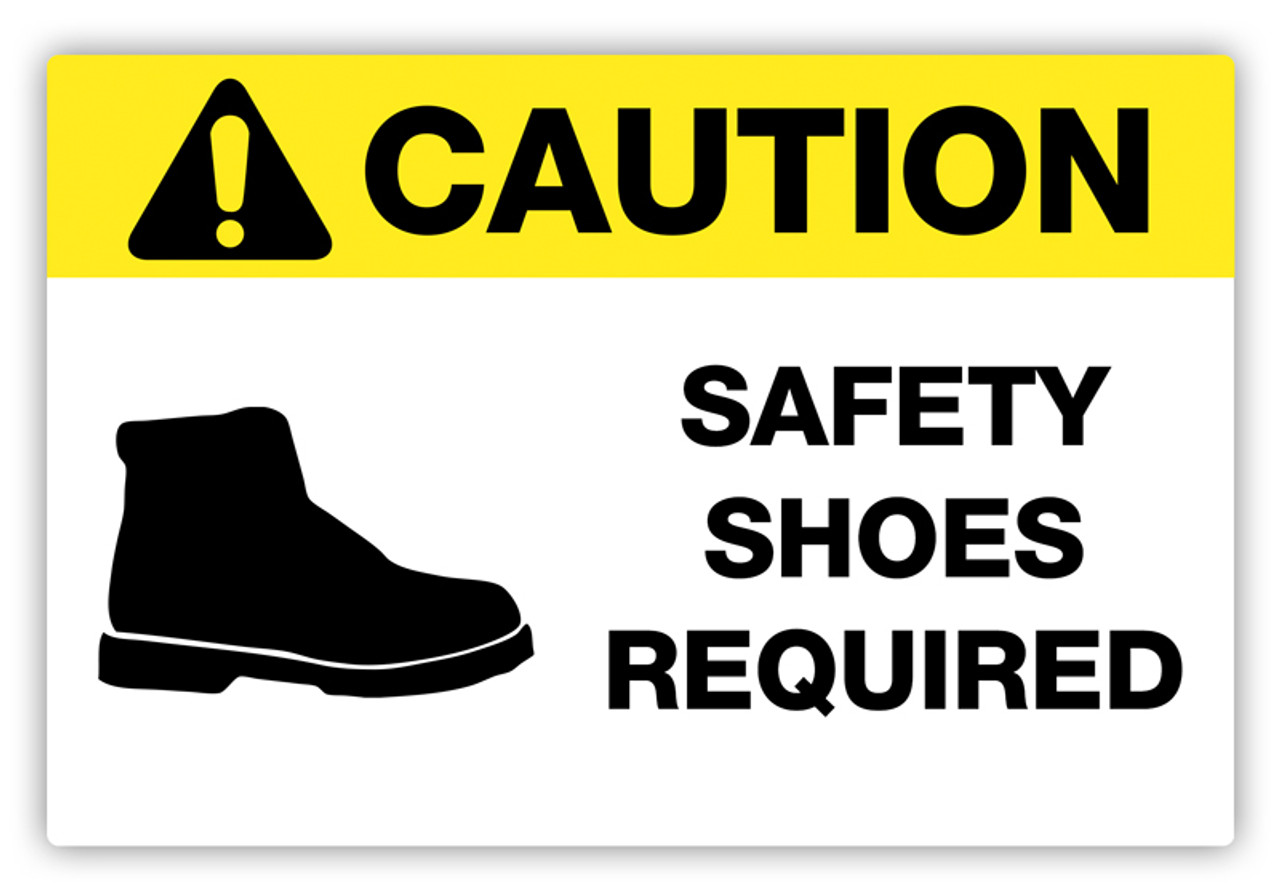 Caution - Safety Shoes Required Label