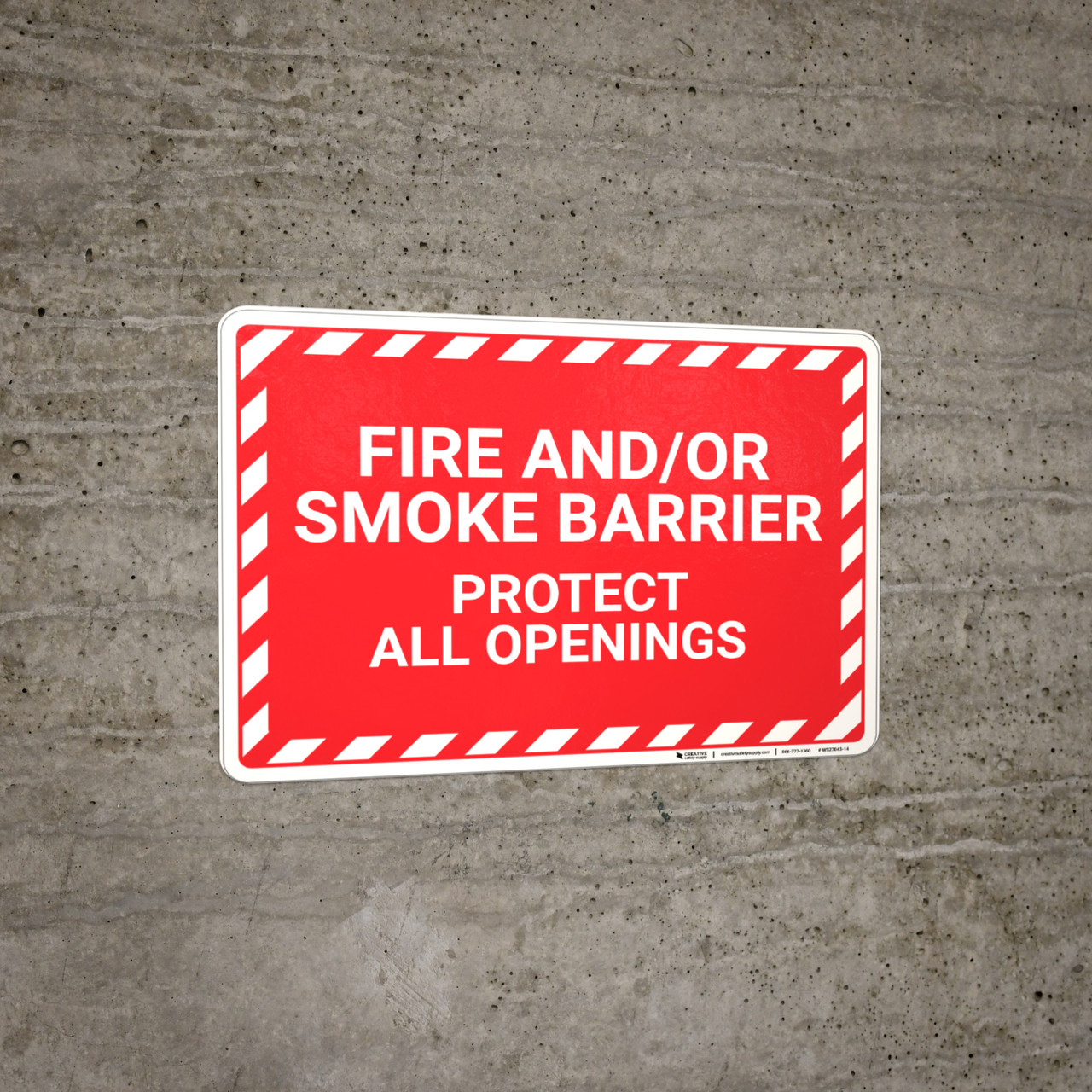 Fire And Or Smoke Barrier with Hazard Border Landscape Wall Sign
