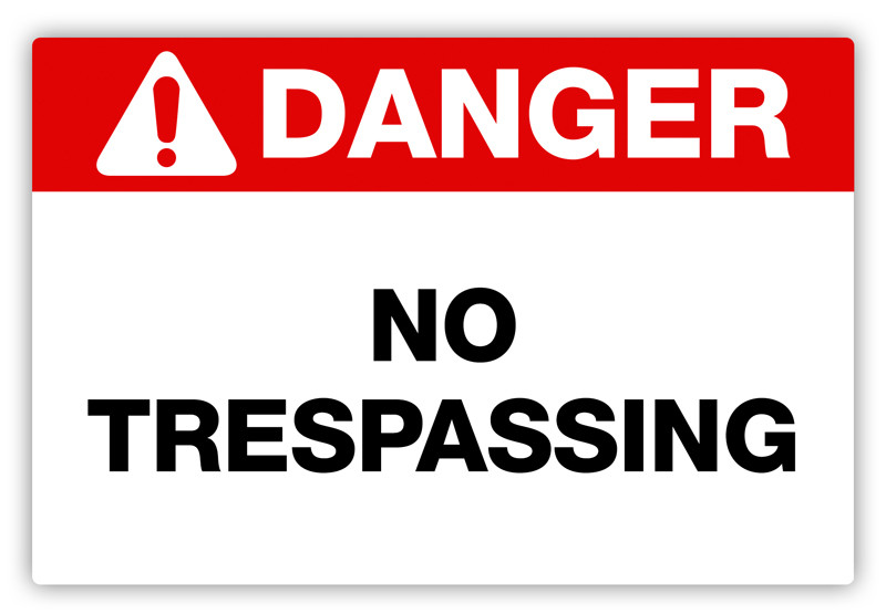 Danger No Trespassing Label
