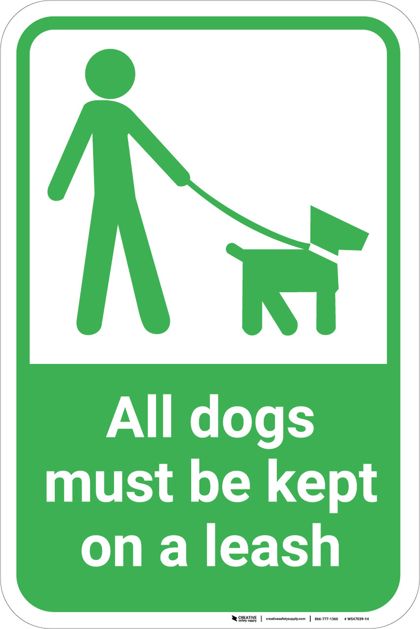 Dogs on hot sale leash sign