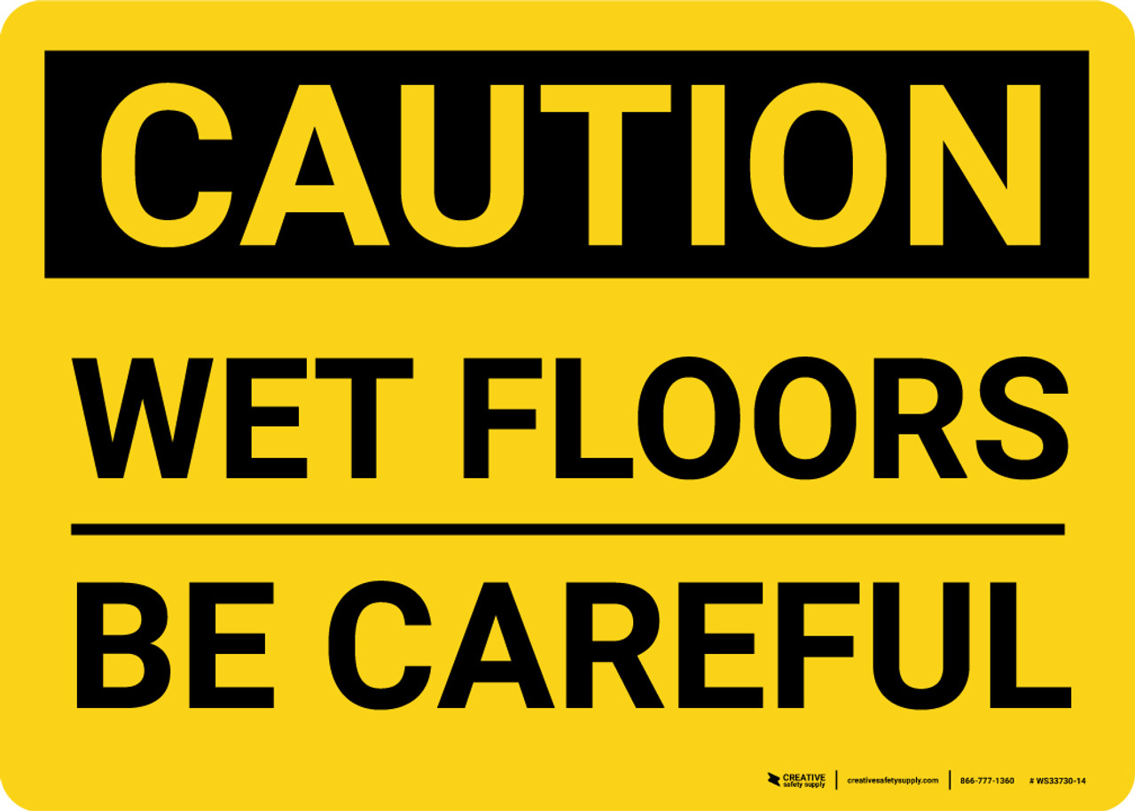 Caution Wet Floors Be Careful Landscape Wall Sign Creative