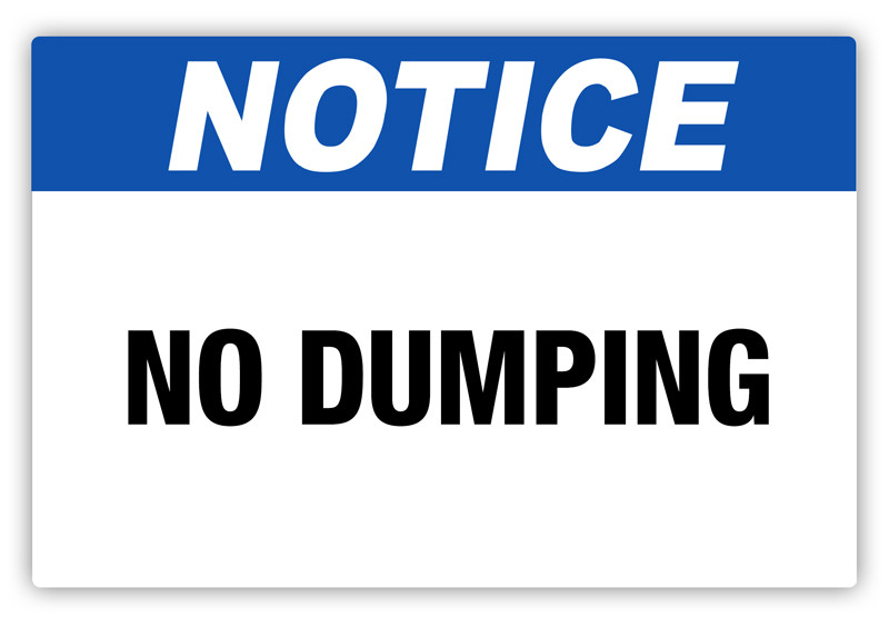 Notice No Dumping Label