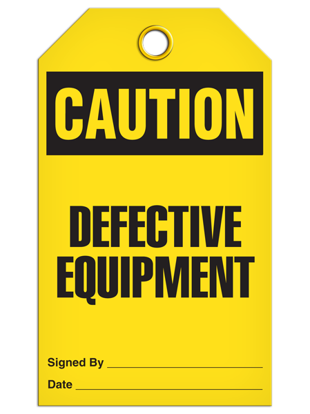 Caution Defective Equipment Tags