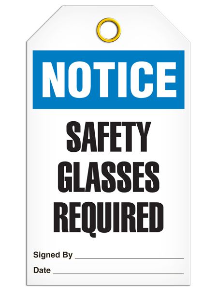 Notice Safety Glasses Tags