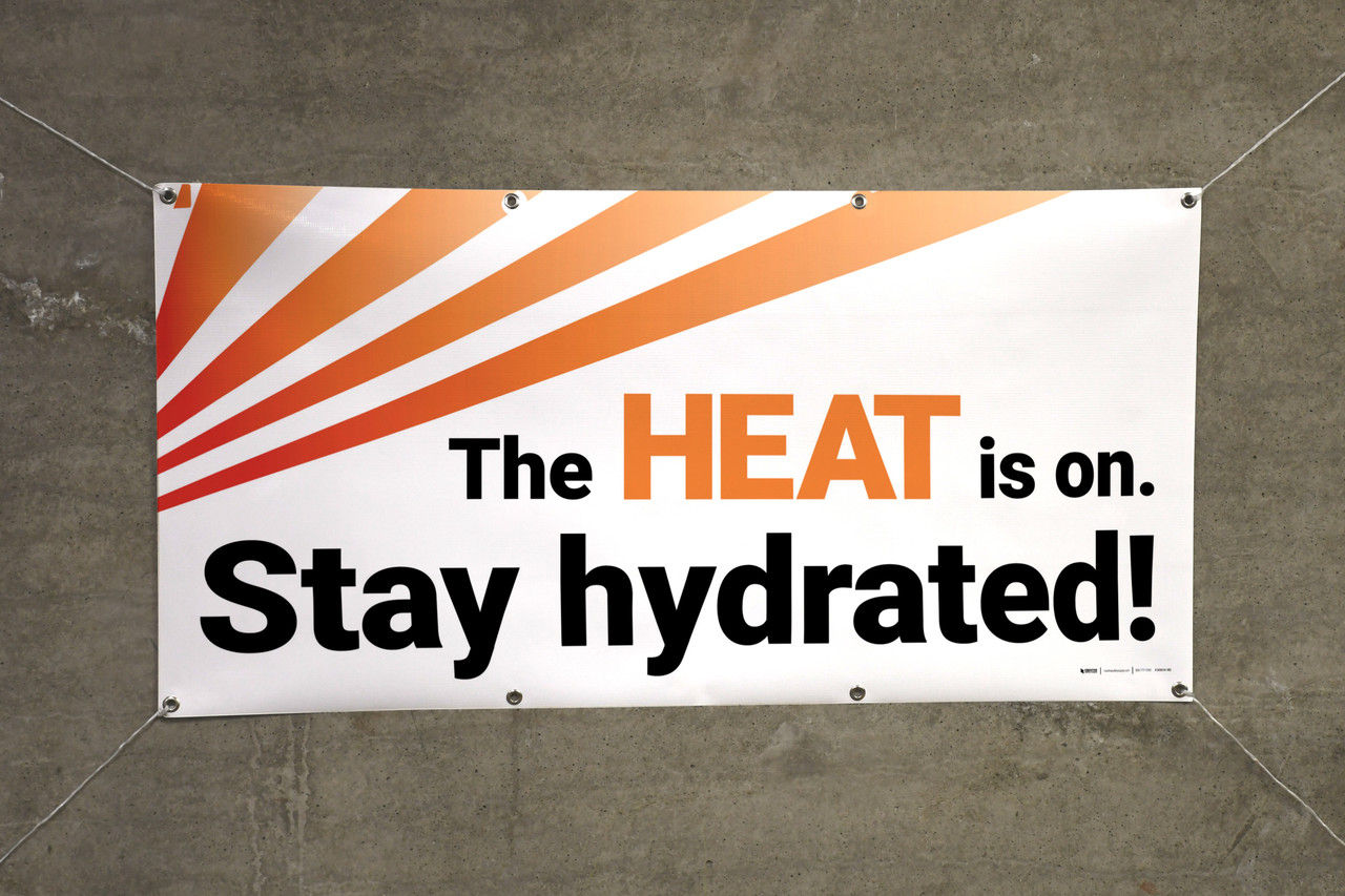 The Heat is On Stay Hydrated Orange/White Banner