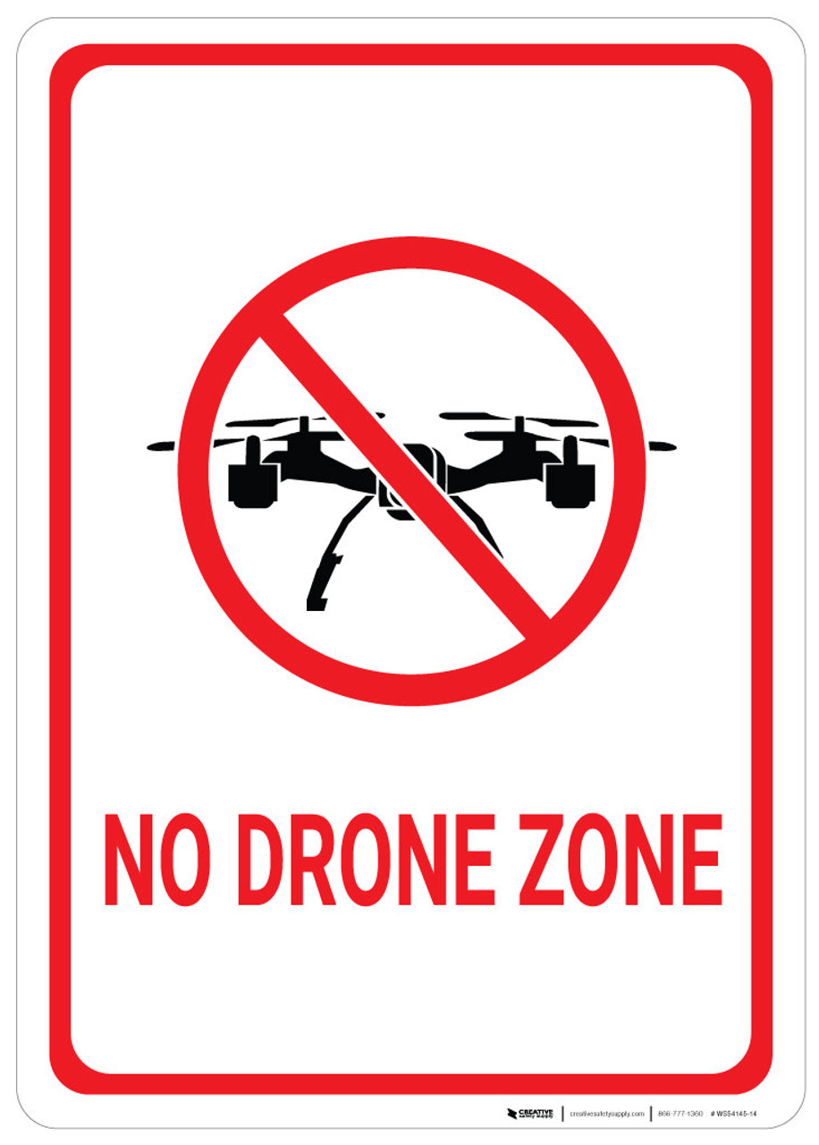 No Zone - Wall Sign