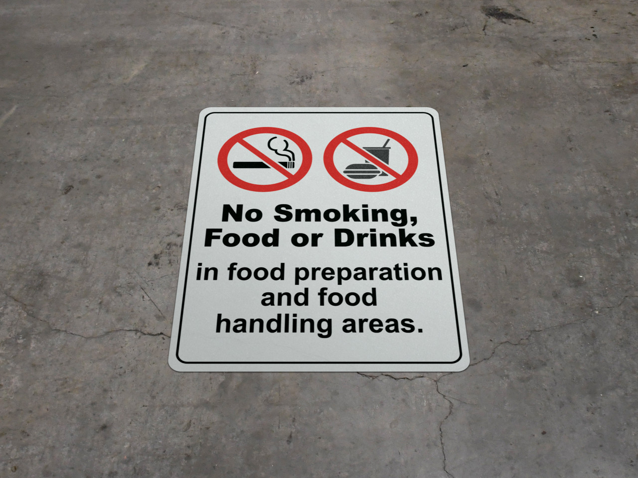 No Smoking, Food, or Drinks in Food Handling Areas Floor Sign