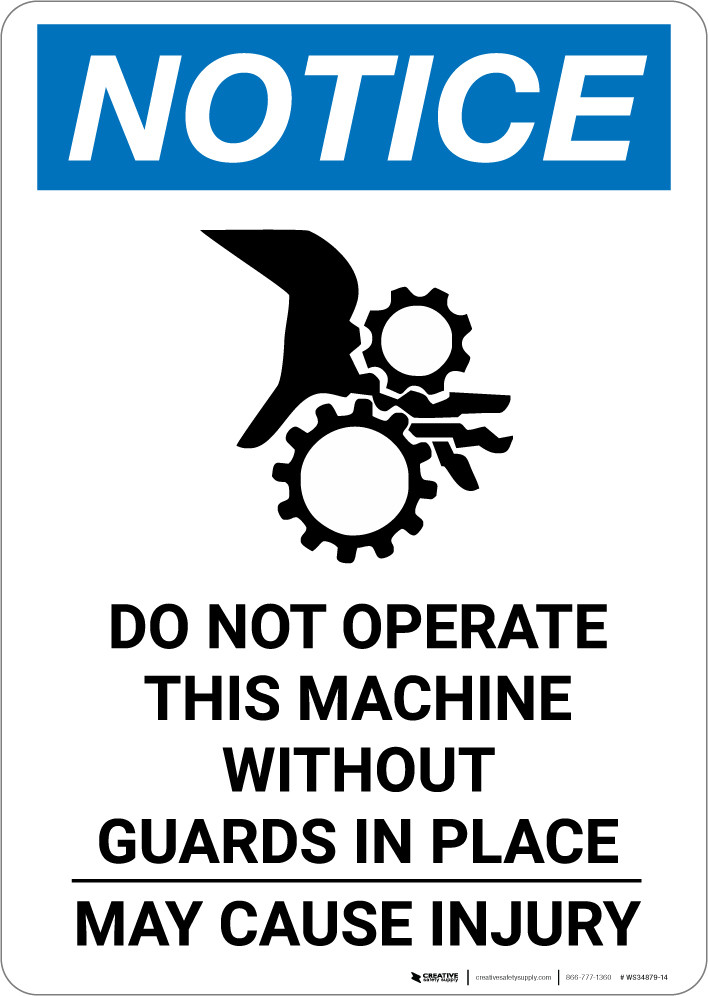 Notice Do Not Operate This Machine Portrait Wall Sign