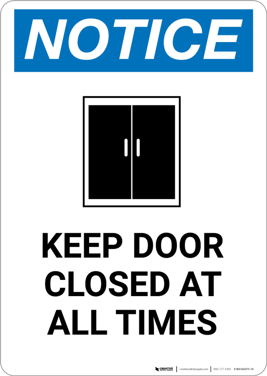 Notice Keep Door Closed Sign, Horizontal, SKU: S-0971