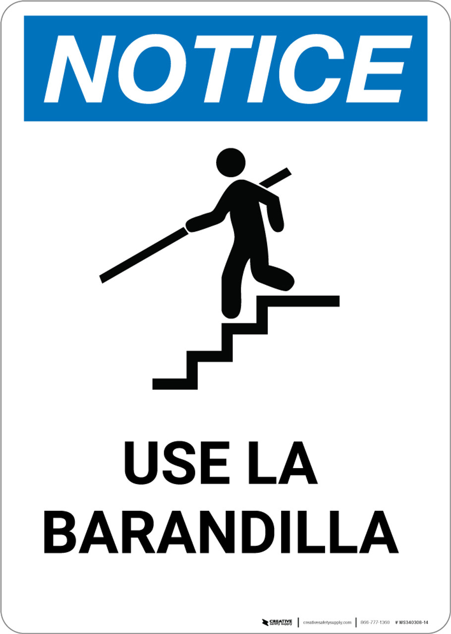 Notice Spanish Aviso Use Handrail Portrait Wall Sign