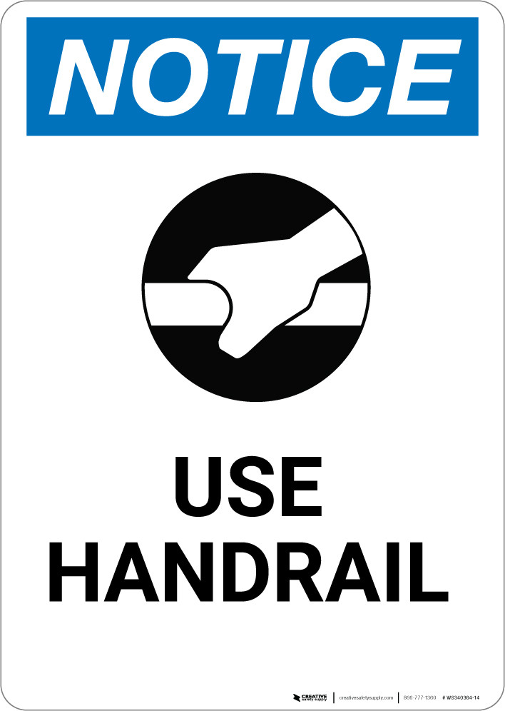 Notice: Use Handrail with Icon - Portrait Wall Sign