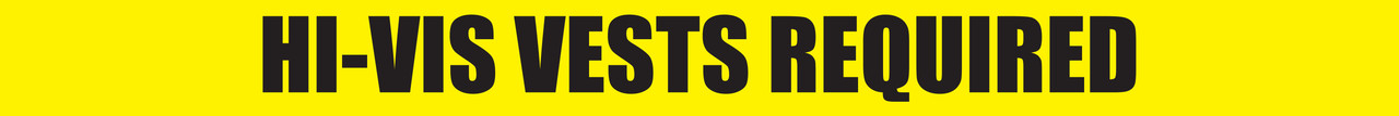 Hi-Vis Vests Required - Inline Printed Floor Marking Tape