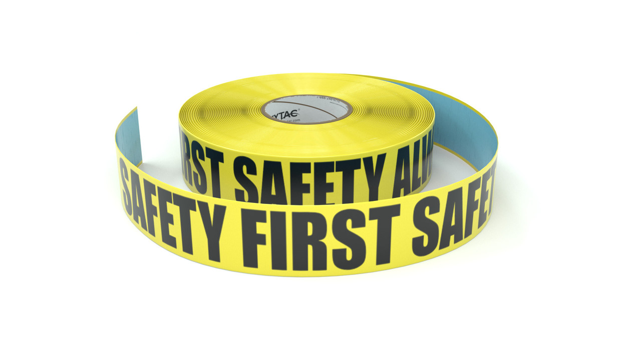 Safety First Safety Always - Inline Printed Floor Marking Tape