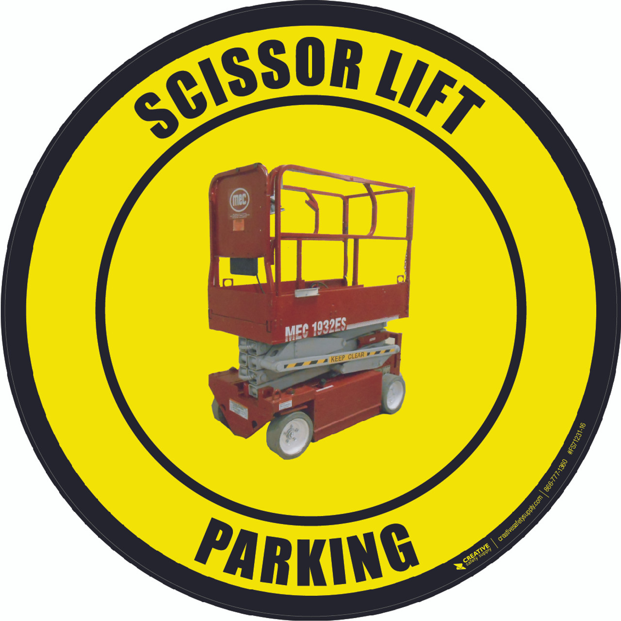 Scissor Lift Parking Real Floor Sign Creative Safety Supply