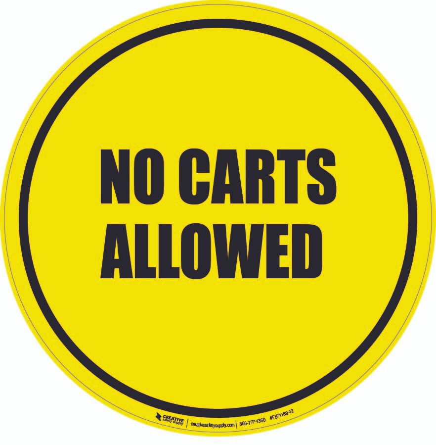 No Carts Allowed Floor Sign