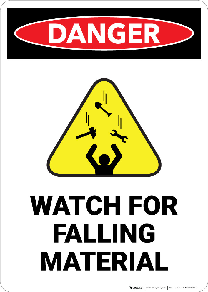 Watch For Falling Material with Hazard Icon - Portrait Wall Sign