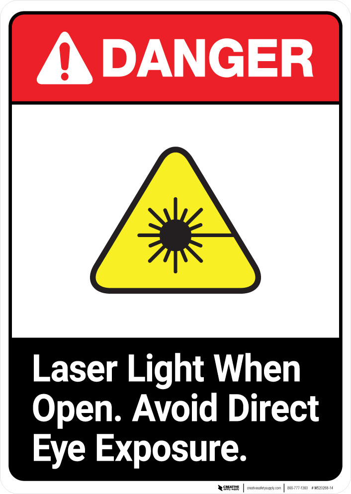 Laser Light When Open ANSI - Portrait Wall Sign