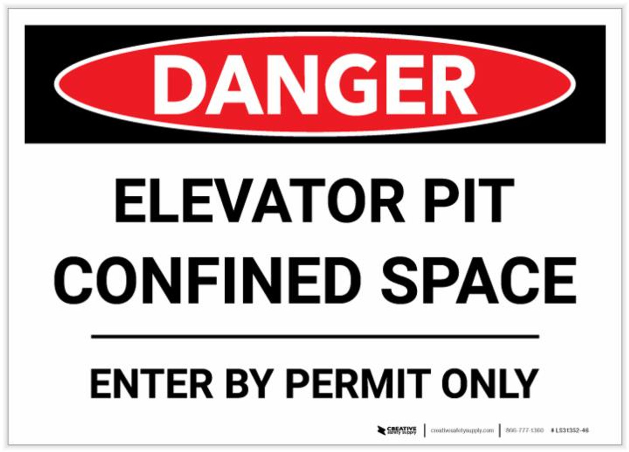 Danger Elevator Pit Confined Space Label