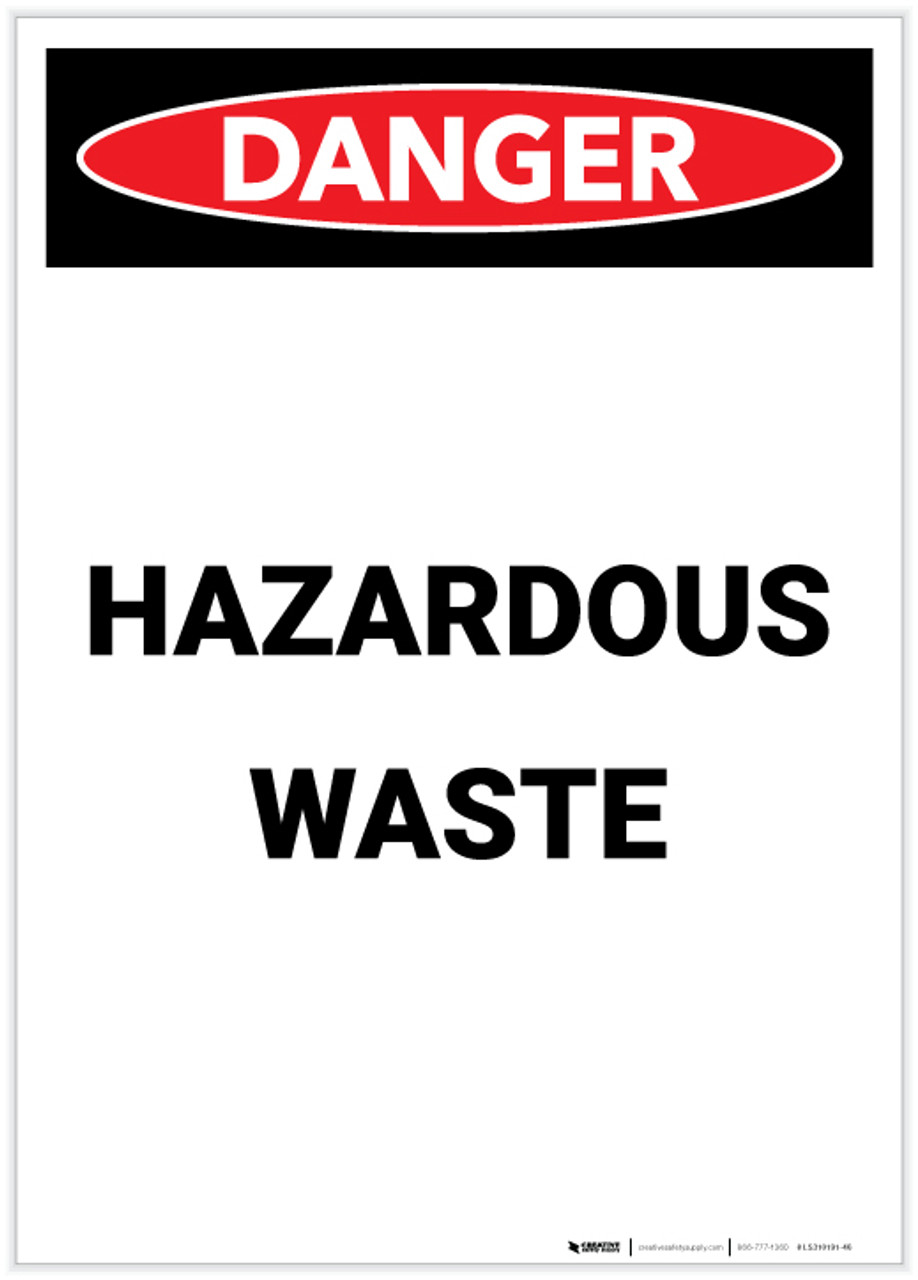 Danger: Hazardous Waste Portrait - Label danger-hazardous-waste-portrait-label