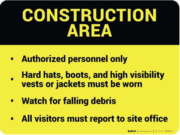 Construction Area Wall Sign
