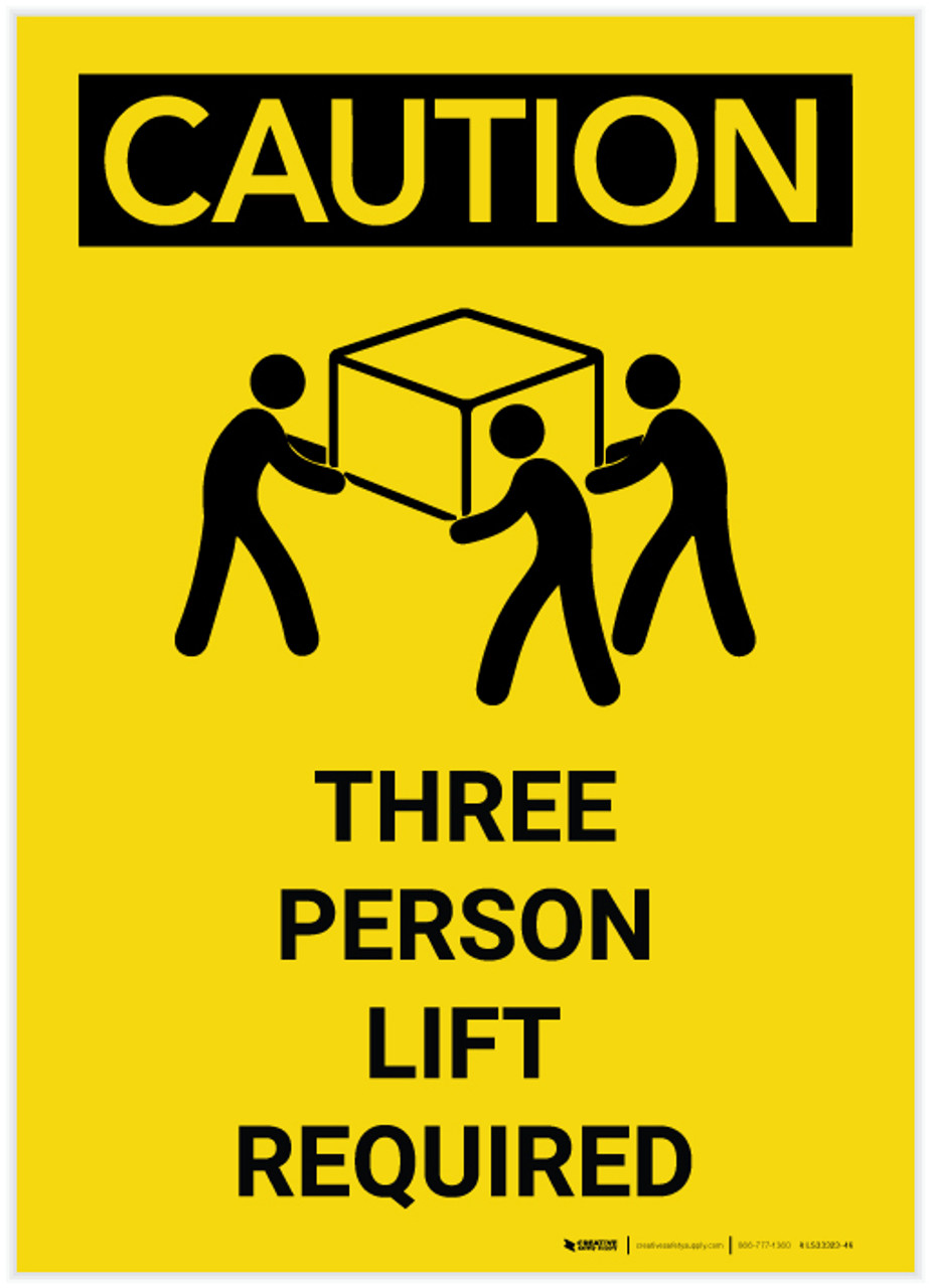 WARNING TWO PERSON LIFT Sign Self Adhesive Removable Vinyl Sticker 4 x 