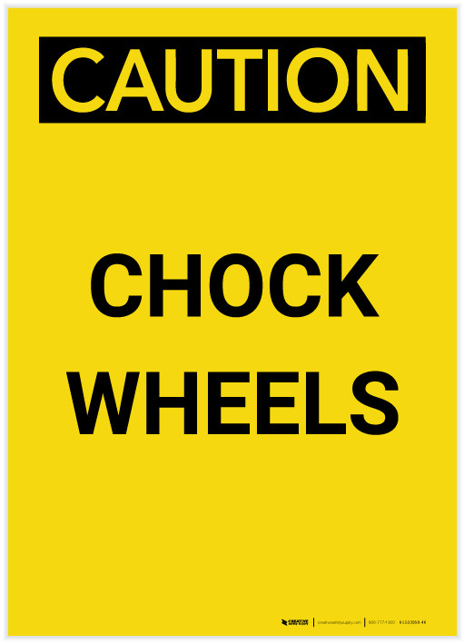 Caution: Chock Wheel Portrait - Label