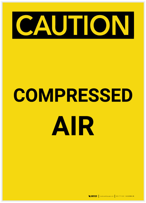 Caution: Compressed Air Portrait - Label | Creative Safety Supply